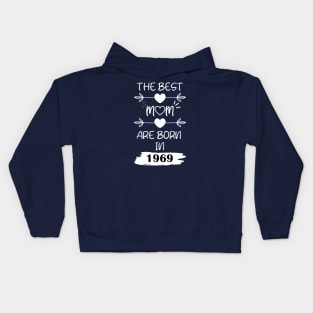 The Best Mom Are Born in 1969 Kids Hoodie